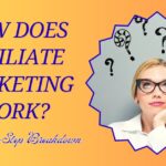 How Does Affiliate Marketing Work?